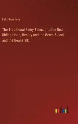 Felix Summerly - Traditional Faëry Tales, Inbunden. Tillgänglighet: Lägg i varukorg