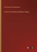 Visit to the Sarö and Shera Yögurs