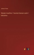 Satujen maailma I