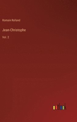 Romain Rolland - Jean-Christophe, Inbunden