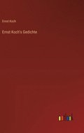 Ernst Koch's Gedichte