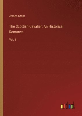 James Grant - Scottish Cavalier, Häftad