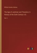 The Age of Justinian and Theodora