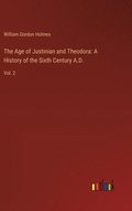 The Age of Justinian and Theodora