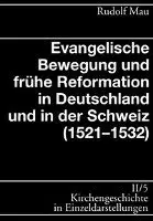 Rudolf Mau, Gert Haendler - Kirchengeschichte in Einzeldarstellungen / Spates Mittelalter, Reformation, Konfessionelles Zeitalter / Evangelische Bewegung Und Fruhe Reformation (1, Häftad. Tillgänglighet: Tillfälligt slut