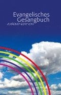 Evangelisches Gesangbuch: Jugend-Edition