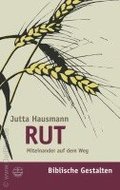 Rut: Miteinander Auf Dem Weg