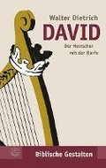 David: Der Herrscher Mit Der Harfe
