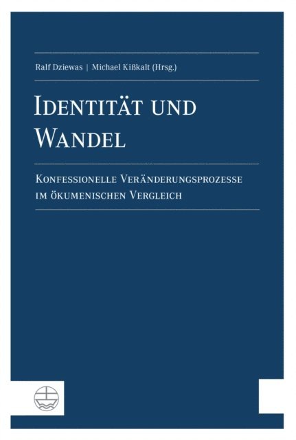 Ralf Dziewas, Michael Kikalt - Identität und Wandel, E-bok
