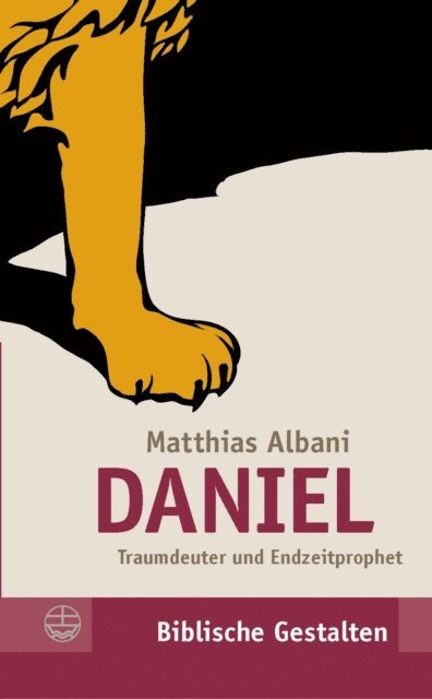 Matthias Albani - Daniel, E-bok