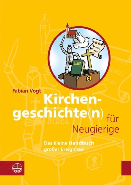 Fabian Vogt - Kirchengeschichte(n) für Neugierige, E-bok