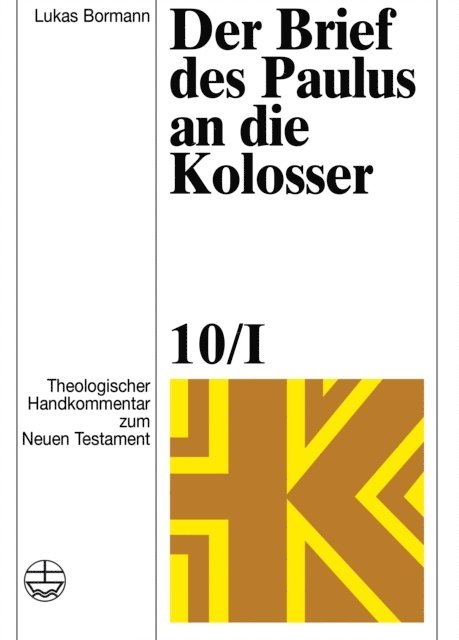 Lukas Bormann - Der Brief des Paulus an die Kolosser, E-bok