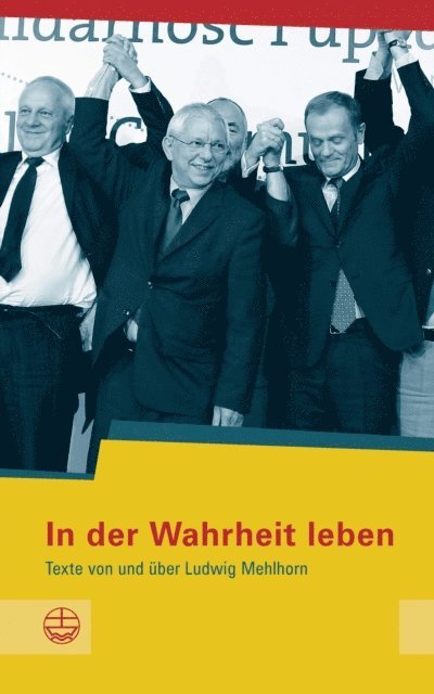 Stephan Bickhardt - In der Wahrheit leben, E-bok