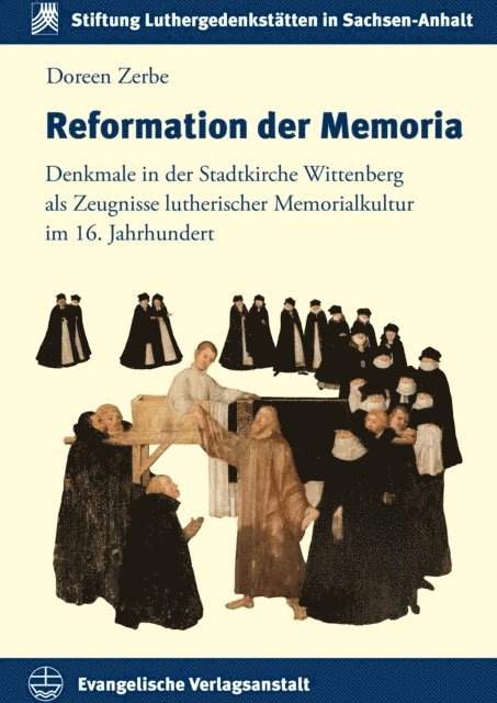 Doreen Zerbe - Reformation der Memoria, E-bok