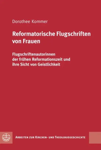 Reformatorische Flugschriften von Frauen