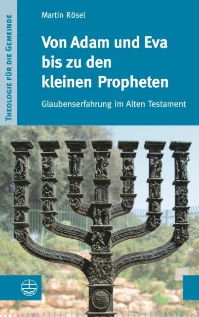 Martin Rosel - Von Adam und Eva bis zu den kleinen Propheten, E-bok
