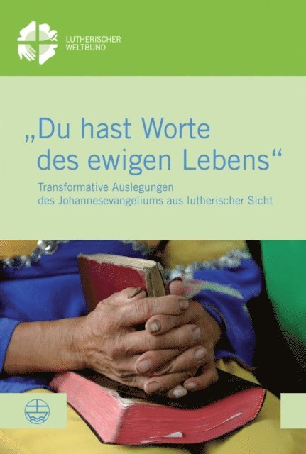 Kenneth Mtata - "Du hast Worte des ewigen Lebens", E-bok