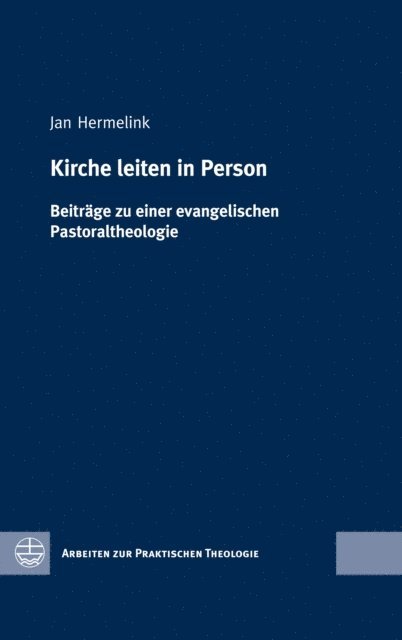 Jan Hermelink - Kirche leiten in Person, E-bok