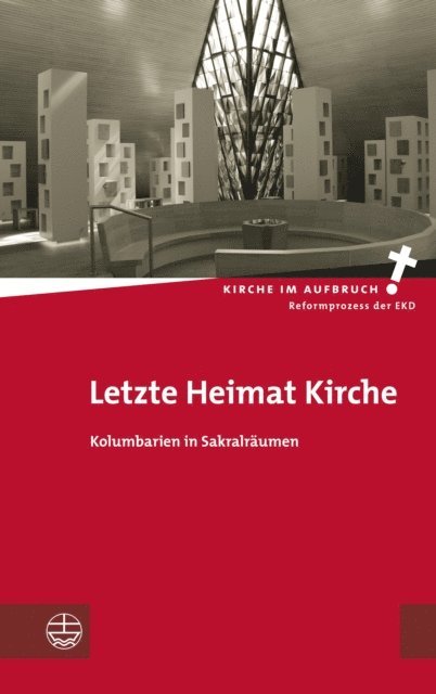 Folkert Fendler, Thomas Klie, Sieglinde Sparre - Letzte Heimat Kirche, E-bok