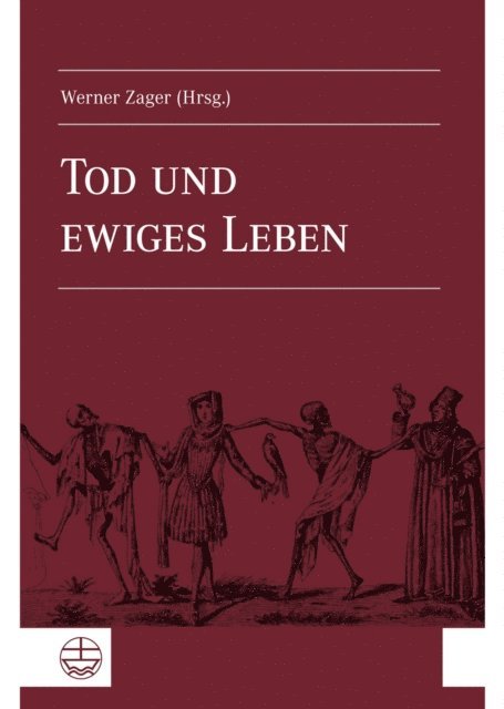 Werner Zager - Tod und ewiges Leben, E-bok
