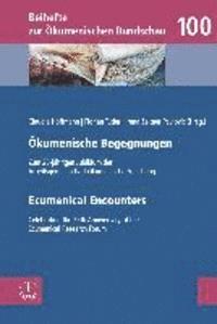 Claudia Hoffmann, Florian Tuder - Okumenische Begegnungen / Ecumenical Encounters: Zum 25-Jahrigen Jubilaum Der Arbeitsgemeinschaft Okumenische Forschung / Celebrating the 25th Anniver, Häftad. Tillgänglighet: Tillfälligt slut