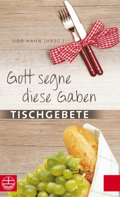Udo Hahn - Gott segne diese Gaben, E-bok