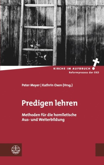 Kathrin Oxen, Peter Meyer - Predigen lehren, E-bok