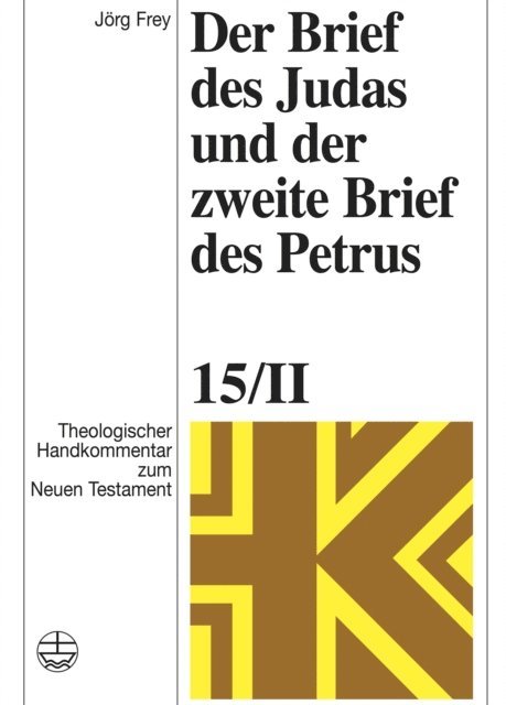 Jorg Frey - Der Brief des Judas und der zweite Brief des Petrus, E-bok