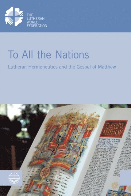 Craig Koester, Kenneth Mtata - To All the Nations, E-bok