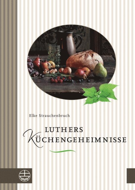 Elke Strauchenbruch - Luthers Küchengeheimnisse, E-bok. Tillgänglighet: Lägg i varukorg