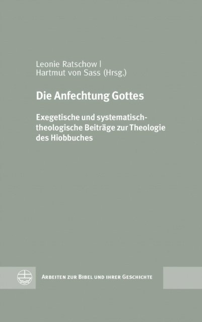 Hartmut von Sass, Leonie Ratschow - Die Anfechtung Gottes, E-bok