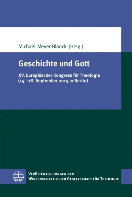 Michael Meyer-Blanck - Geschichte und Gott, E-bok