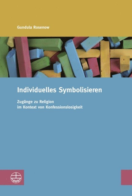 Gundula Rosenow - Individuelles Symbolisieren, E-bok