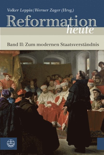 Volker Leppin, Werner Zager - Reformation heute, E-bok
