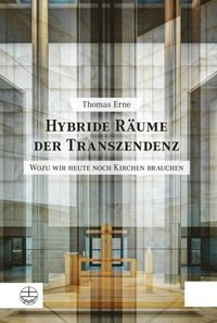 Hybride Rÿume der Transzendenz
