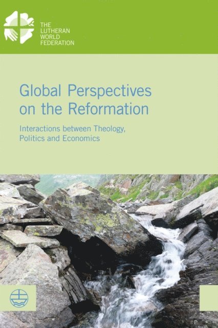 Simone Sinn, Anne Burkhardt - Global Perspectives on the Reformation, E-bok
