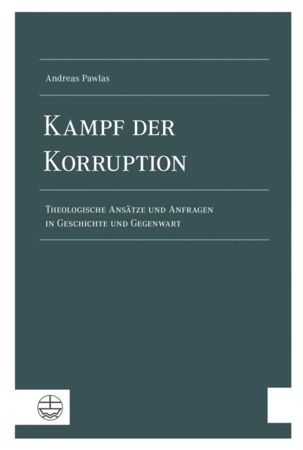 Andreas Pawlas - Kampf der Korruption, E-bok