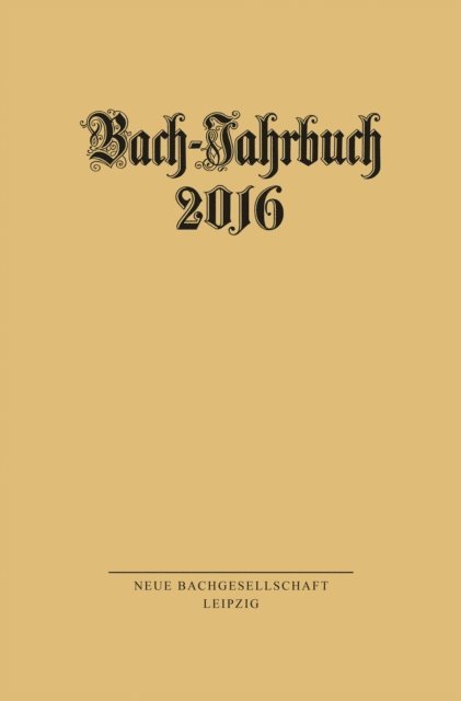 Peter Wollny - Bach-Jahrbuch 2016, E-bok