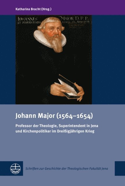 Katharina Bracht - Johann Major (1564–1654), E-bok