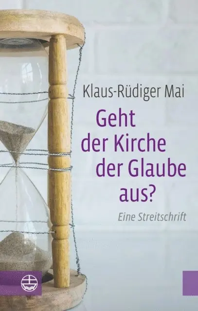 Klaus-Rudiger Mai - Geht der Kirche der Glaube aus?, E-bok. Tillgänglighet: Lägg i varukorg