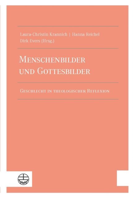 Dirk Evers, Hanna Reichel, Laura-Christin Krannich - Menschenbilder und Gottesbilder, E-bok