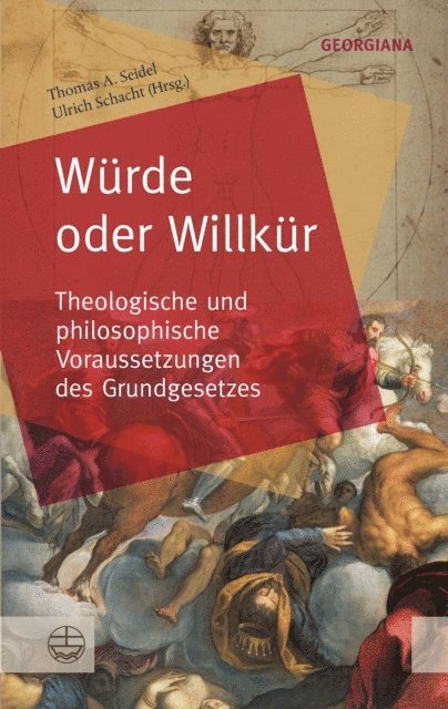 Ulrich Schacht, Thomas A. Seidel - Würde oder Willkür, E-bok