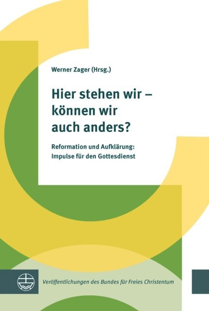 Werner Zager - Hier stehen wir – können wir auch anders?, E-bok