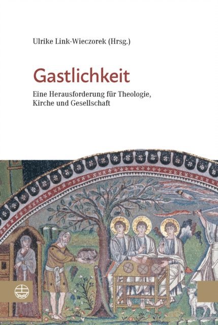Ulrike Link-Wieczorek - Gastlichkeit, E-bok