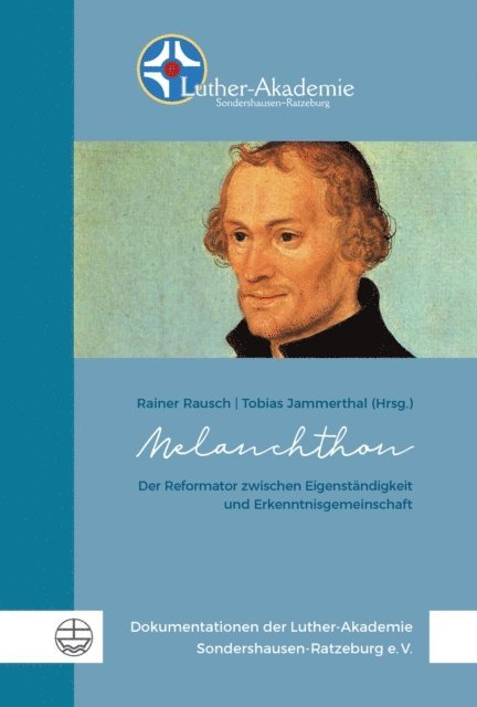 Tobias Jammerthal, Rainer Rausch - Melanchthon, E-bok
