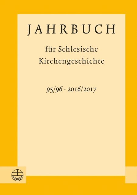 Dorothea Wendebourg - Jahrbuch für Schlesische Kirchengeschichte, E-bok