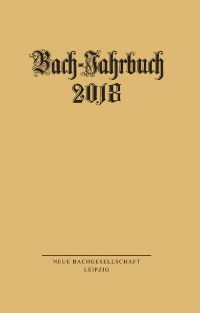 Peter Wollny - Bach-Jahrbuch 2018, E-bok