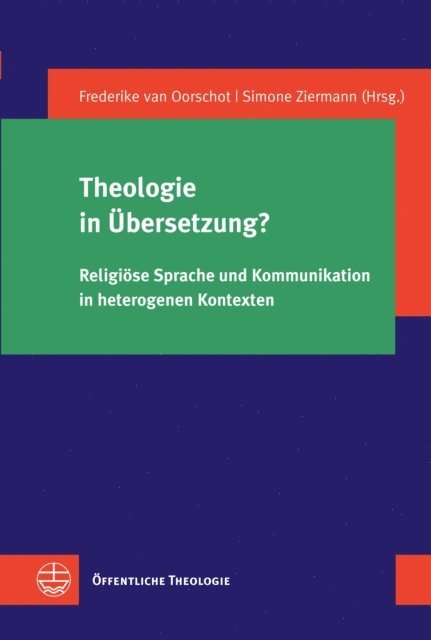 Simone Ziermann, Frederike van Oorschot - Theologie in Übersetzung?, E-bok