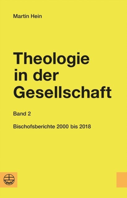 Martin Hein, Roland Kupski, Eva Hillebold - Theologie in der Gesellschaft, E-bok