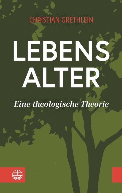 Christian Grethlein - Lebensalter, E-bok